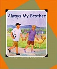 Always My Brother (Hardcover)