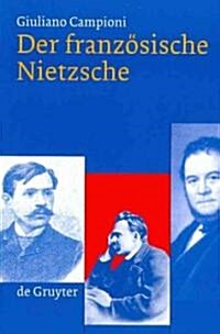 Der franz?ische Nietzsche (Paperback)