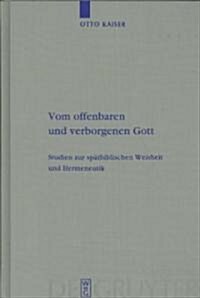 Vom offenbaren und verborgenen Gott (Hardcover)