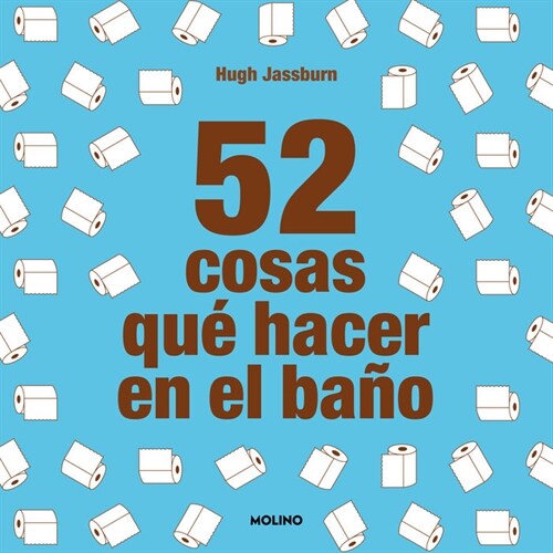 52 COSAS QUE HACER EN EL BANO (Book)