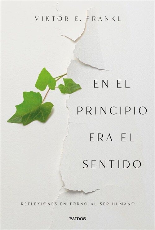 EN EL PRINCIPIO ERA EL SENTIDO (Book)