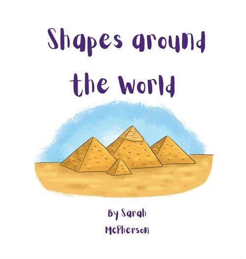 Shapes around the World (Hardcover)