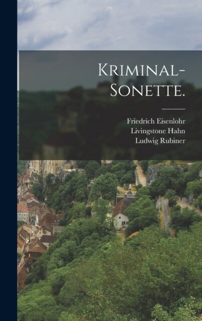 Kriminal-Sonette. (Hardcover)