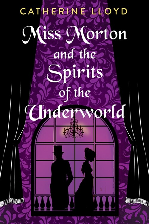 Miss Morton and the Spirits of the Underworld (Hardcover)