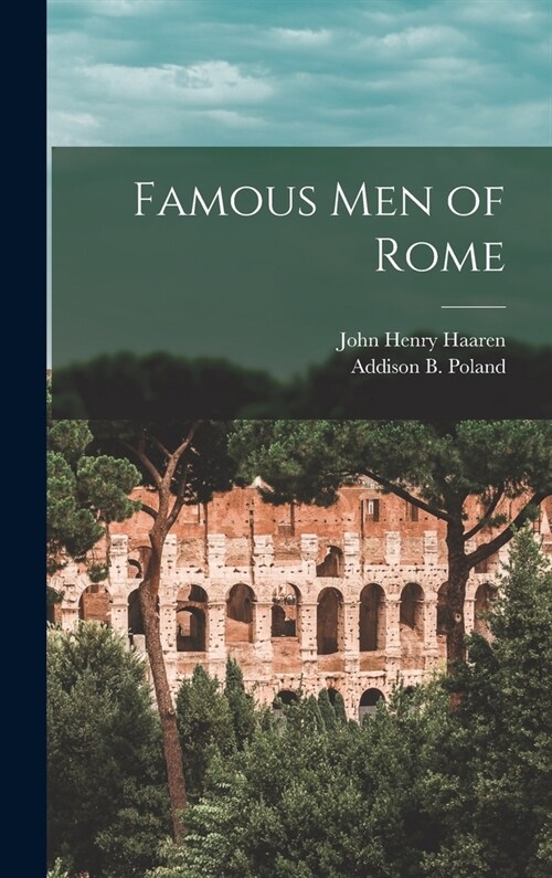Famous Men of Rome (Hardcover)