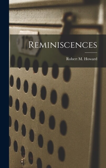 Reminiscences (Hardcover)