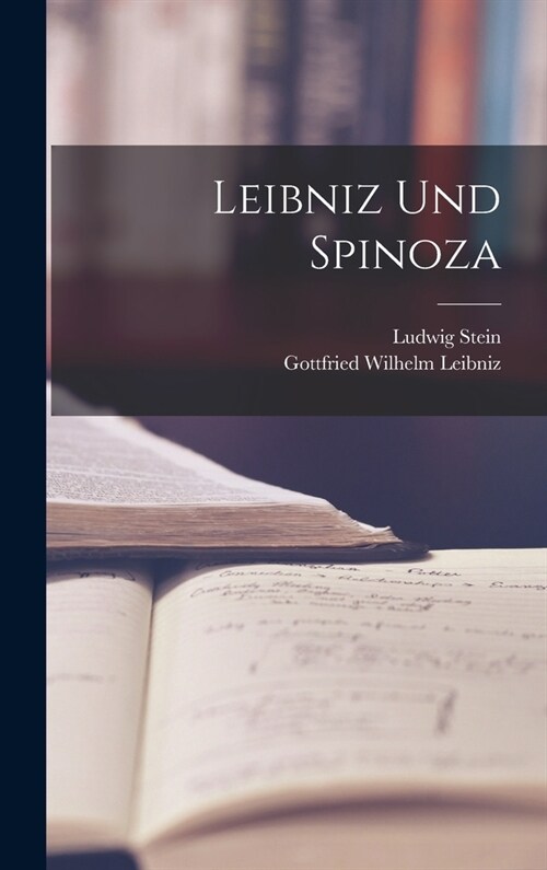 Leibniz Und Spinoza (Hardcover)