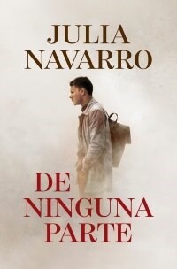 DE NINGUNA PARTE (Book)