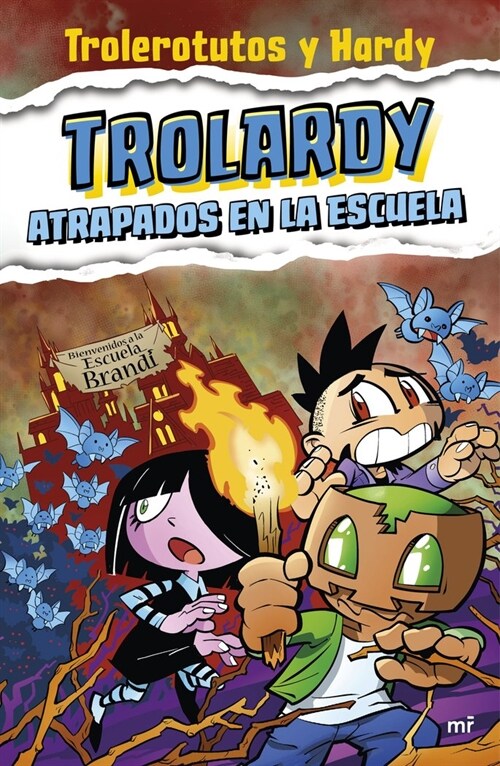 TROLARDY 4. ATRAPADOS EN LA ESCUELA (Book)