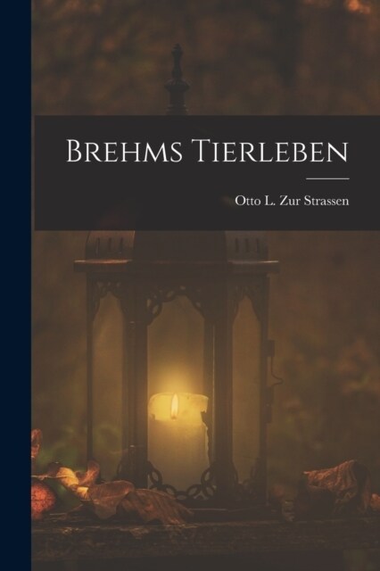 Brehms Tierleben (Paperback)