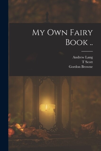 My own Fairy Book .. (Paperback)