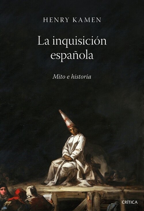 LA INQUISICION ESPANOLA (Book)
