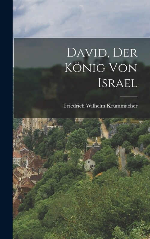 David, der K?ig von Israel (Hardcover)