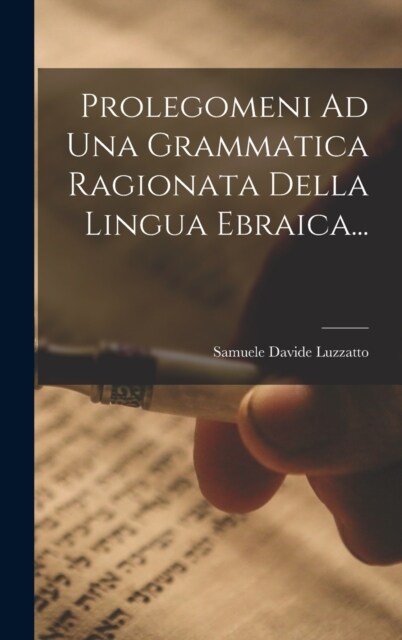 Prolegomeni Ad Una Grammatica Ragionata Della Lingua Ebraica... (Hardcover)