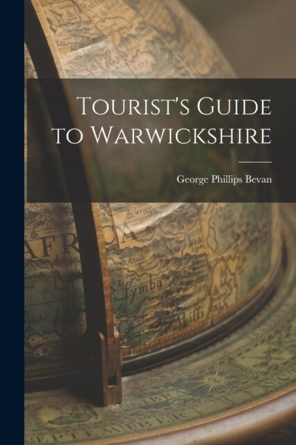 Tourists Guide to Warwickshire (Paperback)