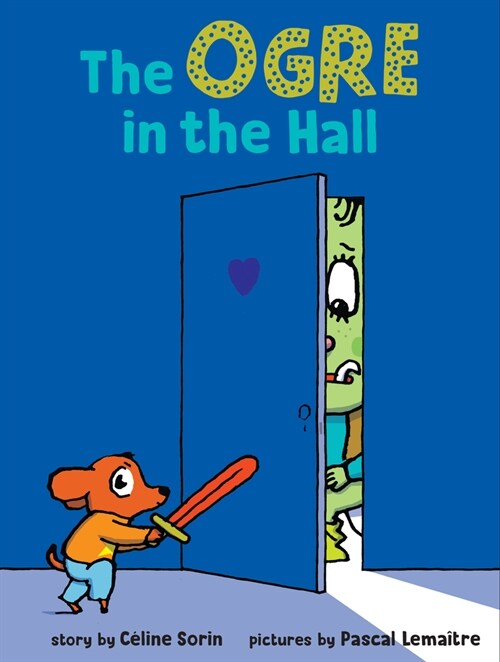 The Ogre in the Hall (Hardcover)