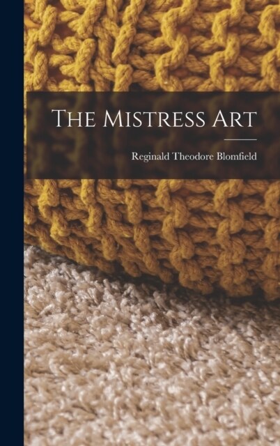 The Mistress Art (Hardcover)
