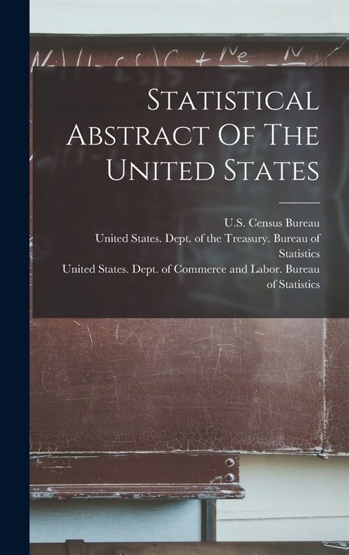 Statistical Abstract Of The United States (Hardcover)