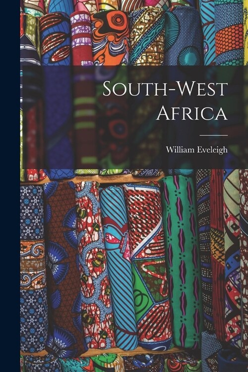 South-West Africa (Paperback)