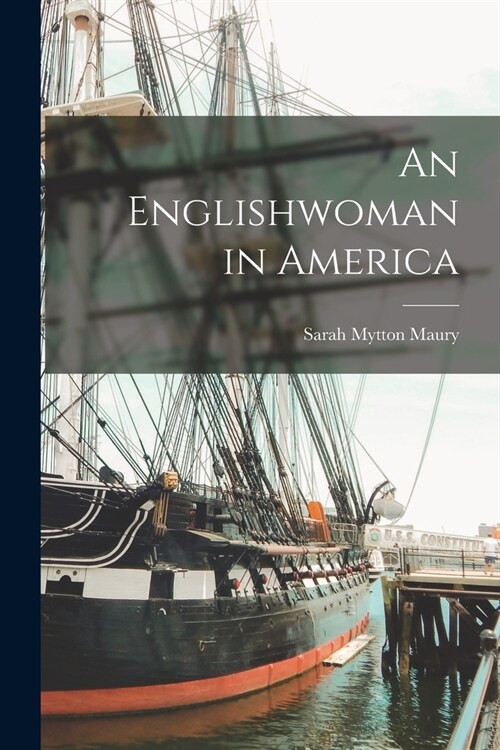 An Englishwoman in America (Paperback)