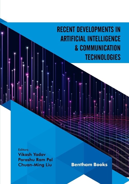 Recent Developments in Artificial Intelligence and Communication Technologies (Paperback)