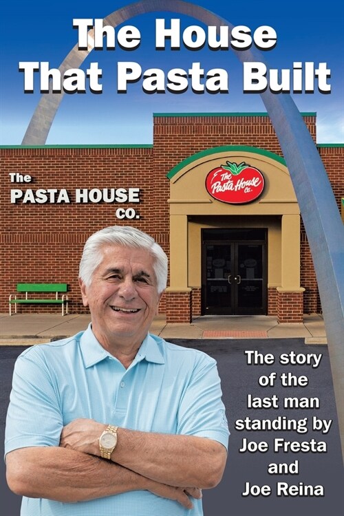 The House That Pasta Built (Paperback)
