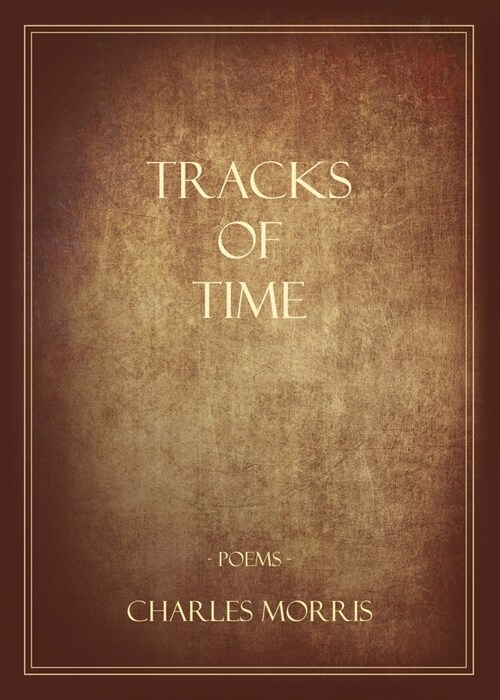 Tracks Of Time (Paperback)