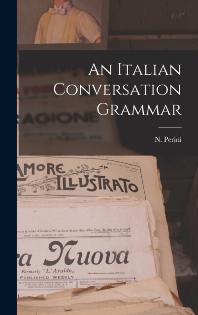 An Italian Conversation Grammar (Hardcover)