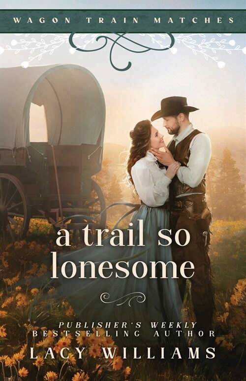 A Trail So Lonesome (Paperback)