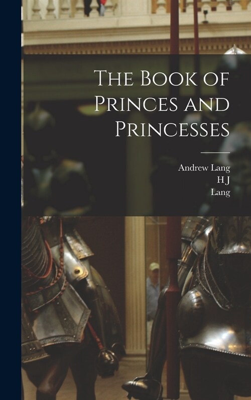 The Book of Princes and Princesses (Hardcover)