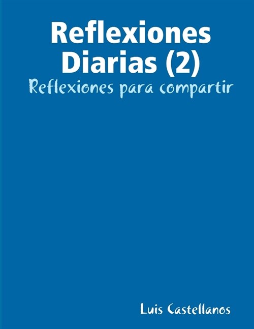 Reflexiones Diarias (2) (Paperback)