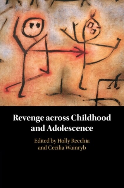 Revenge Across Childhood and Adolescence (Paperback)