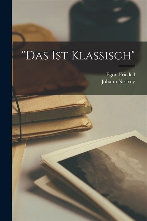 das Ist Klassisch (Paperback)