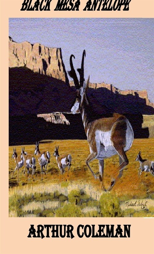 Black Mesa Antelope (Pocketbook) (Paperback)