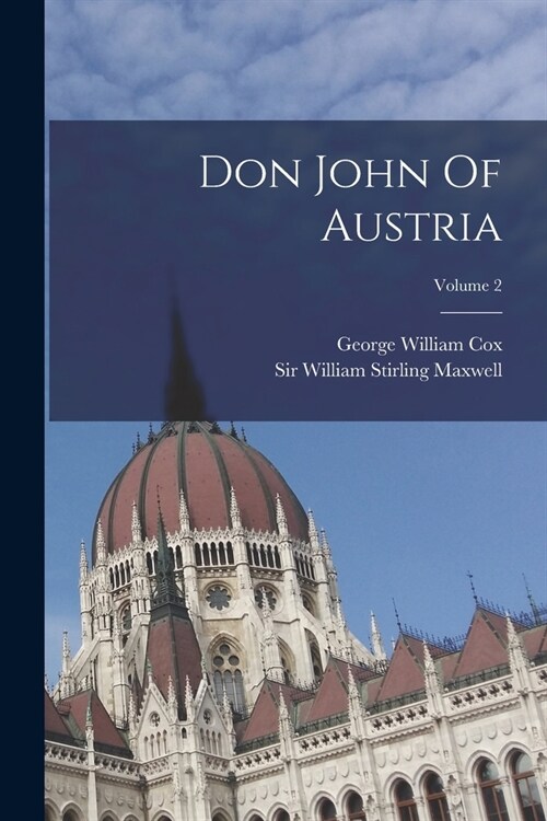 Don John Of Austria; Volume 2 (Paperback)