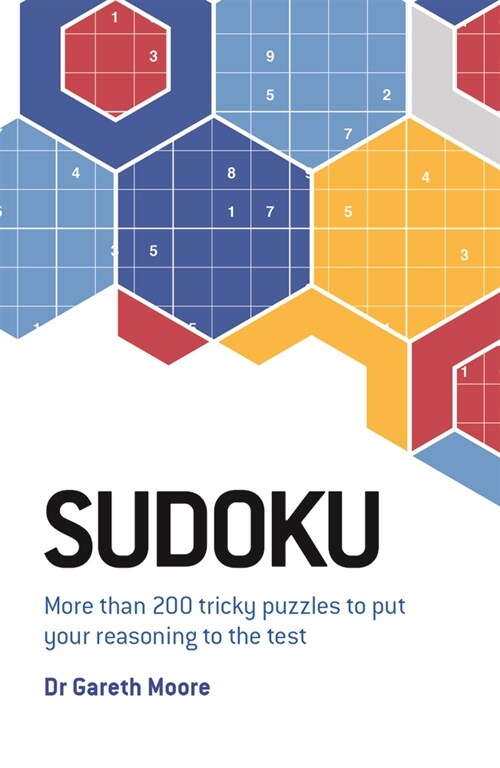 Sudoku: More Than 200 Tricky Puzzles to Put Your Reasoning to the Test (Paperback)