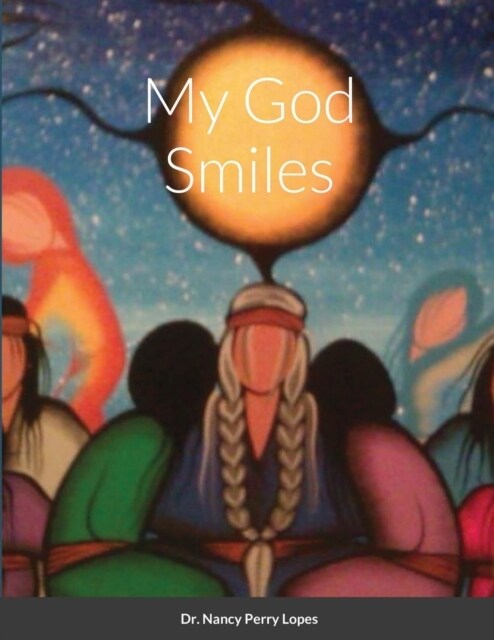 My God Smiles (Paperback)