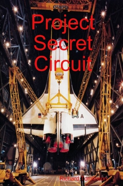 Project Secret Circuit (Paperback)