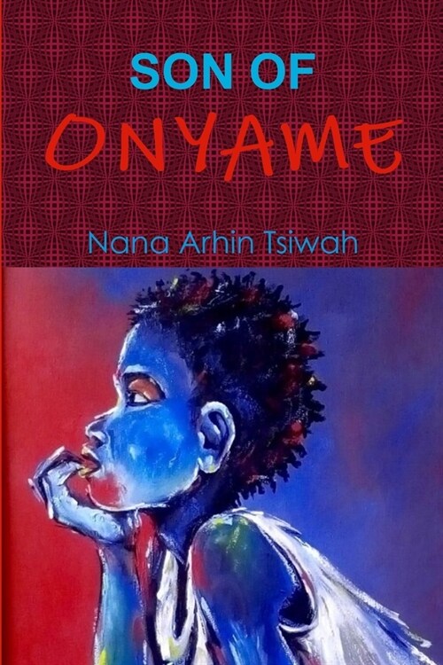 Son of Onyame (Paperback)