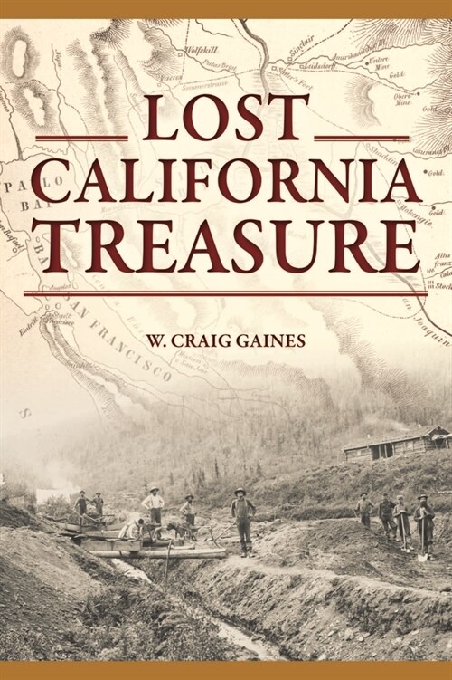 Lost California Treasure (Paperback)