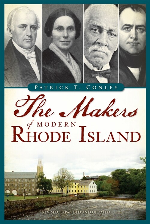 The Makers of Modern Rhode Island (Paperback)