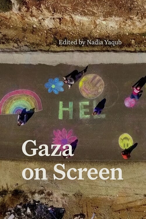 Gaza on Screen (Hardcover)