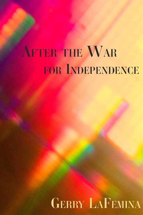 After the War for Independence (Paperback)