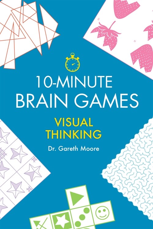 10-Minute Brain Games: Visual Thinking (Paperback)
