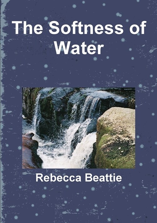 The Softness of Water (Paperback)