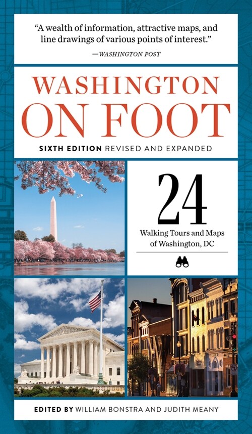 Washington on Foot, Sixth Edition Revised and Expanded (Paperback)