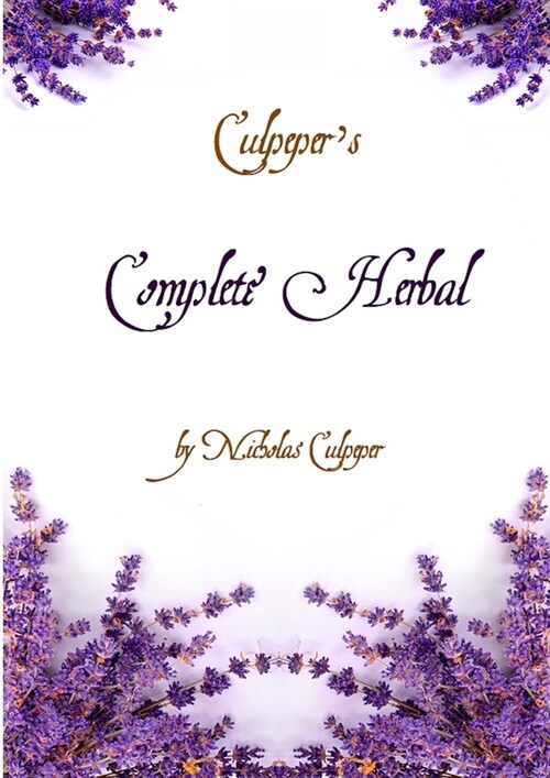 Culpepers Complete Herbal (Paperback)