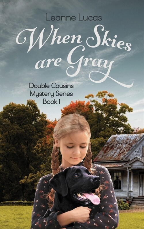 When Skies Are Gray (Hardcover)