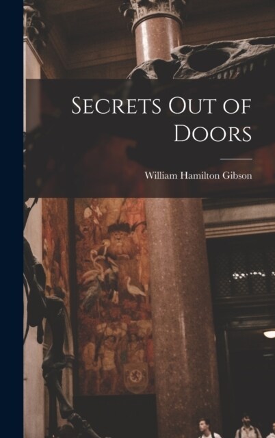 Secrets Out of Doors (Hardcover)