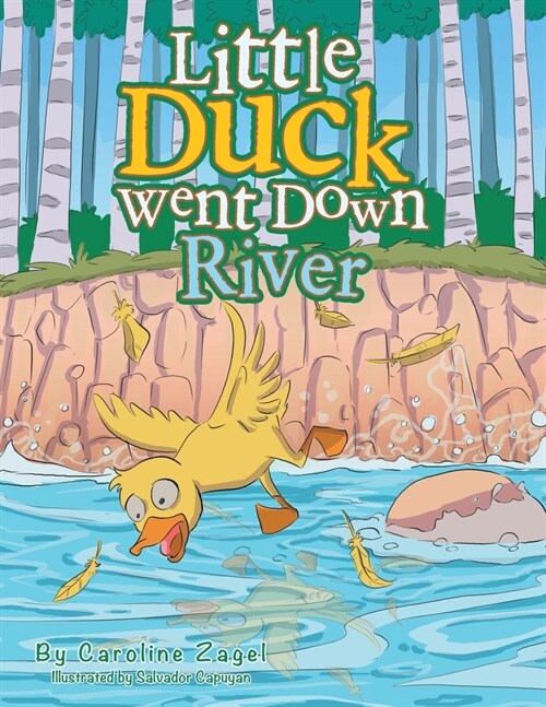 Little Duck Went Down River (Paperback)